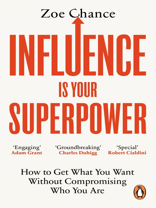 Title details for Influence is Your Superpower by Zoe Chance - Wait list